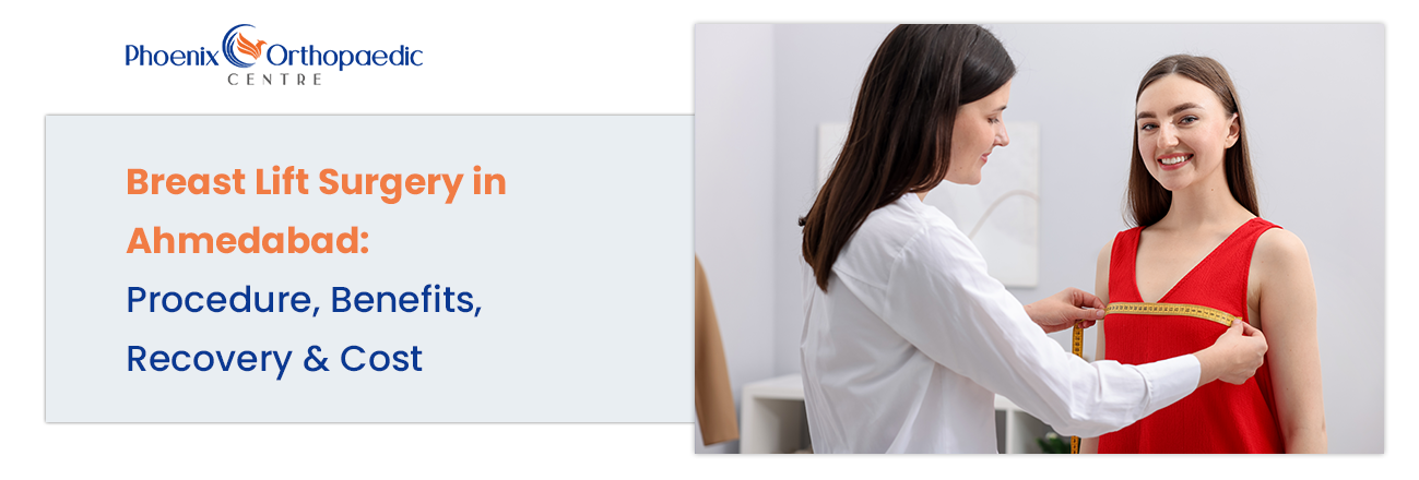 Procedure of Breast Lift Surgery in Ahmedabad